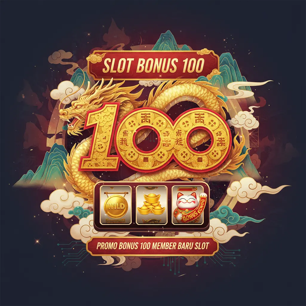 promo bonus 100 member baru slot - Bonus